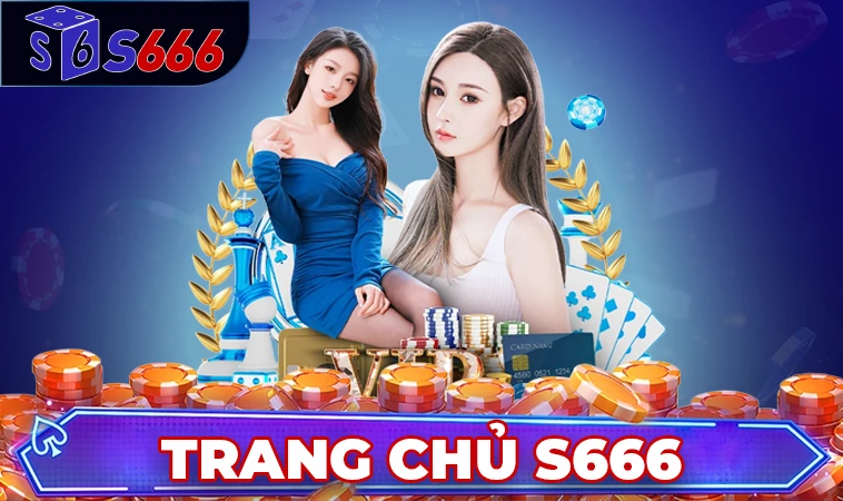 Trang chủ 30 Nhà Cái S666 - Trang Chủ Cá Cược Trực Tuyến Số 1 Hiện Nay